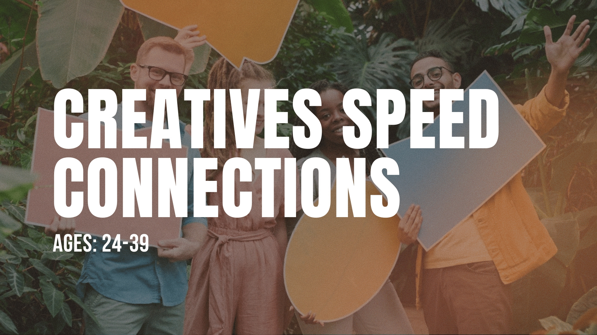 Creatives Speed Connections
